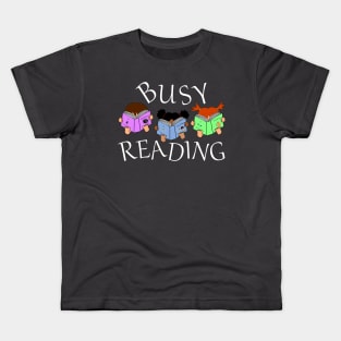 Busy Reading - cute reading girls - book nerds Kids T-Shirt